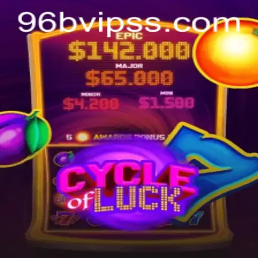 Discover the Exciting World of CycleofLuck with 96B.VIP