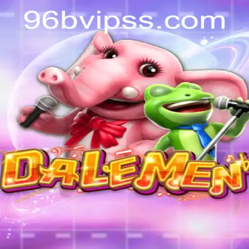 DALEMEN - The New Era of Gaming Adventures with 96B.VIP