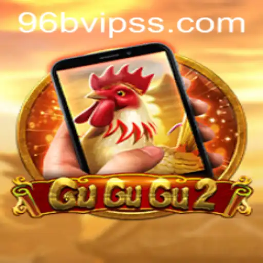 GuGuGu2M: A New Gaming Experience with 96B.VIP