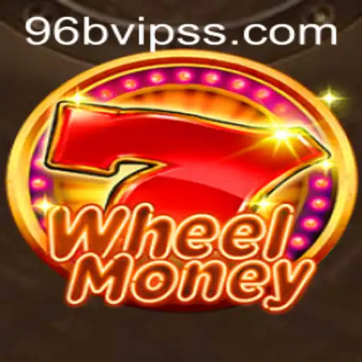 Dive into the Exciting World of WheelMoney and 96B.VIP